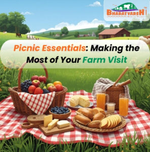 Picnic Essentials Making the Most of Your Farm Visit - Bharatvarsh Nature Farms